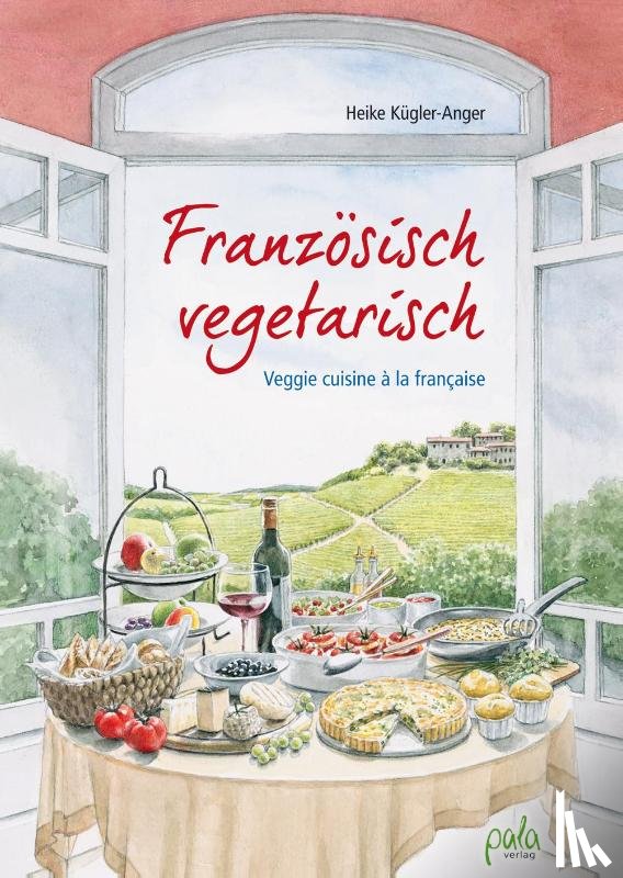 Kügler-Anger, Heike - Französisch vegetarisch