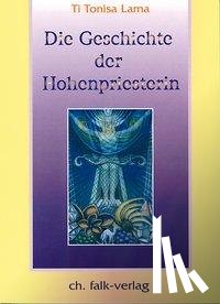 TiTonisa Lama - Die Geschichte der Hohenpriesterin 2