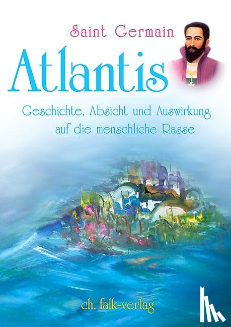 Tiller, Petronella, Saint Germain - Atlantis