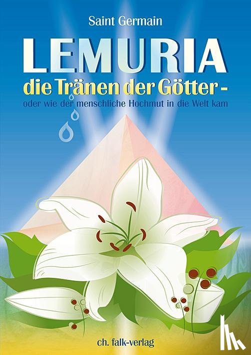 Tiller, Petronella - Lemuria - die Tränen der Götter
