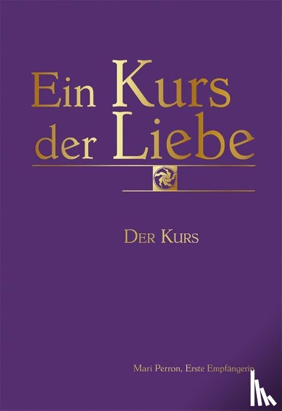 Perron, Mari - Ein Kurs der Liebe