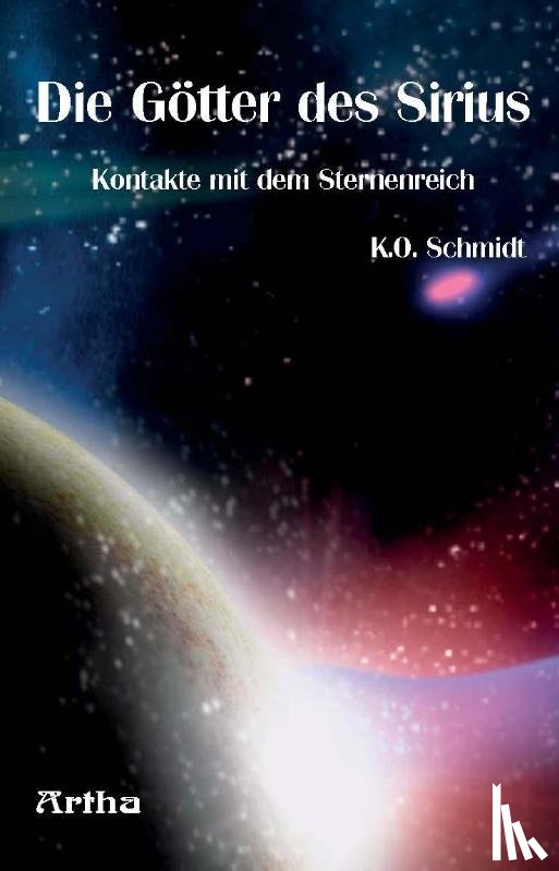 Schmidt, K. O. - Die Götter des Sirius