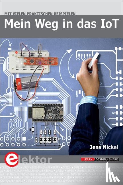 Nickel, Jens - Mein Weg in das IoT