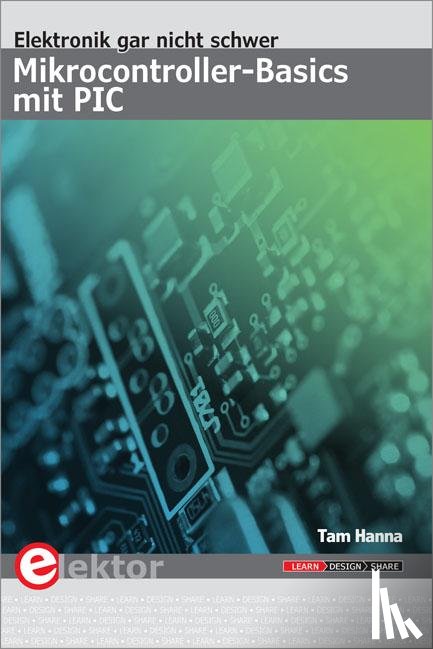 Hanna, Tam - Mikrocontroller-Basics mit PIC