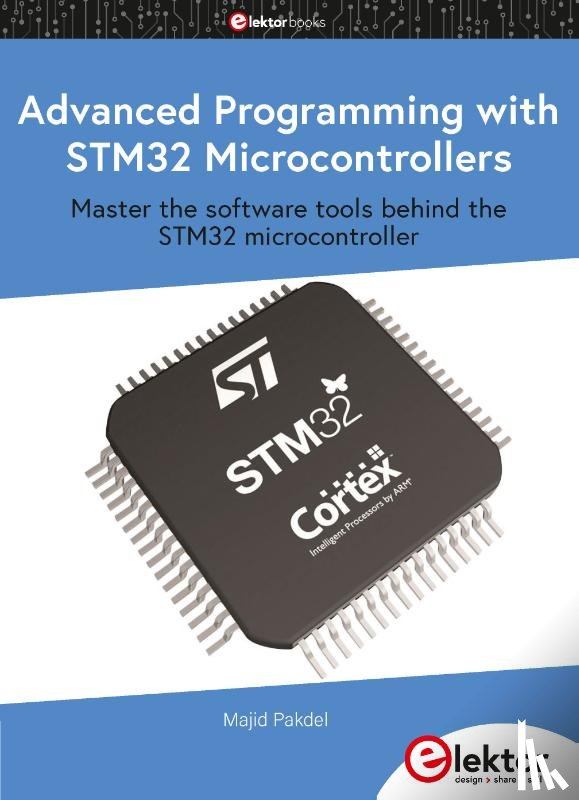 Pakdel, Majid - Advanced Programming with STM32 Microcontrollers