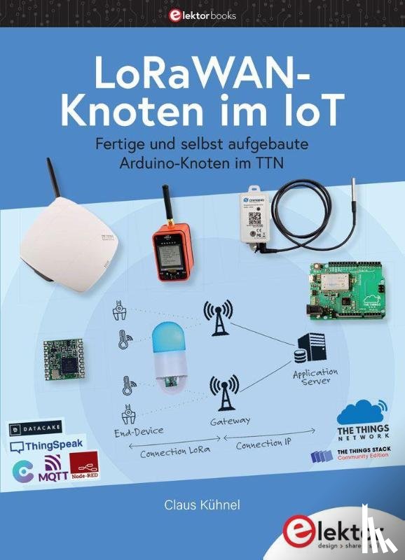 Kühnel, Claus - LoRaWAN-Knoten im IoT