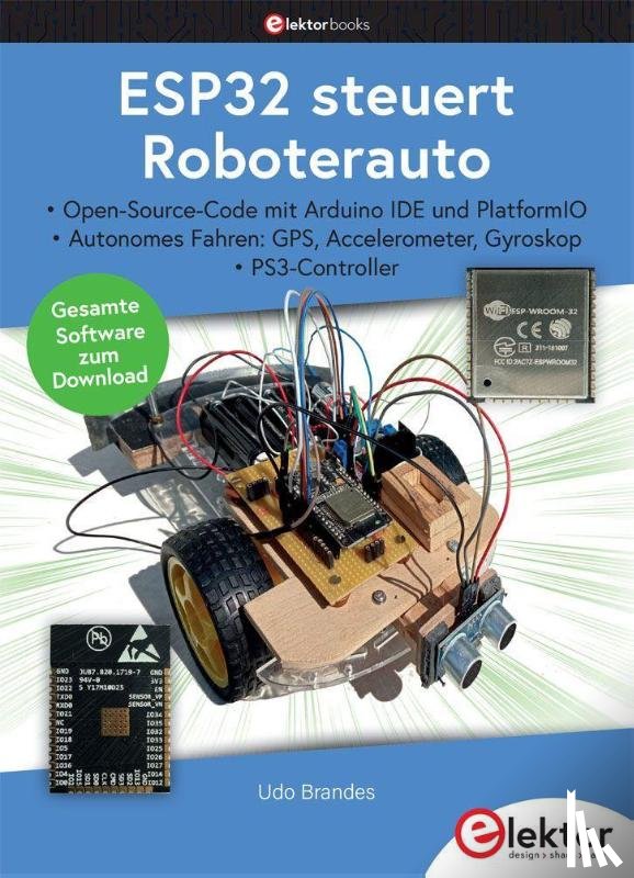 Brandes, Udo - ESP32 steuert Roboterauto
