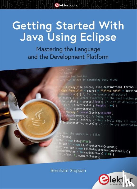 Steppan, Bernhard - Getting Started With Java Using Eclipse