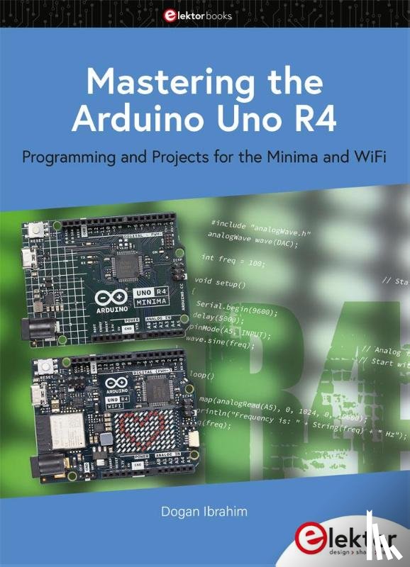 Ibrahim, Dogan - Mastering the Arduino Uno R4