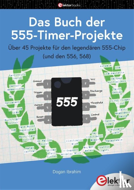 Ibrahim, Dogan - Das Buch der 555-Timer-Projekte