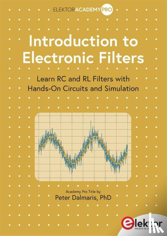 Dalmaris, Peter - Introduction to Electronic Filters