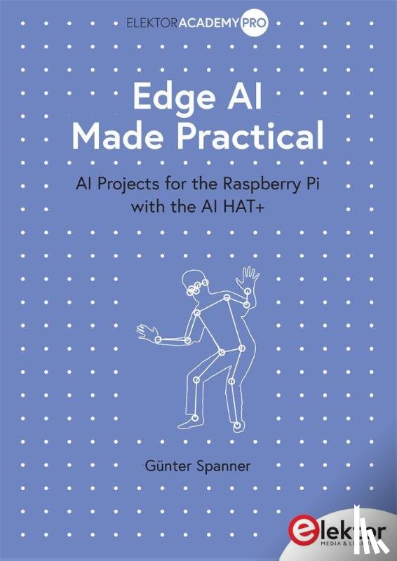 Spanner, Günter - Edge AI Made Practical