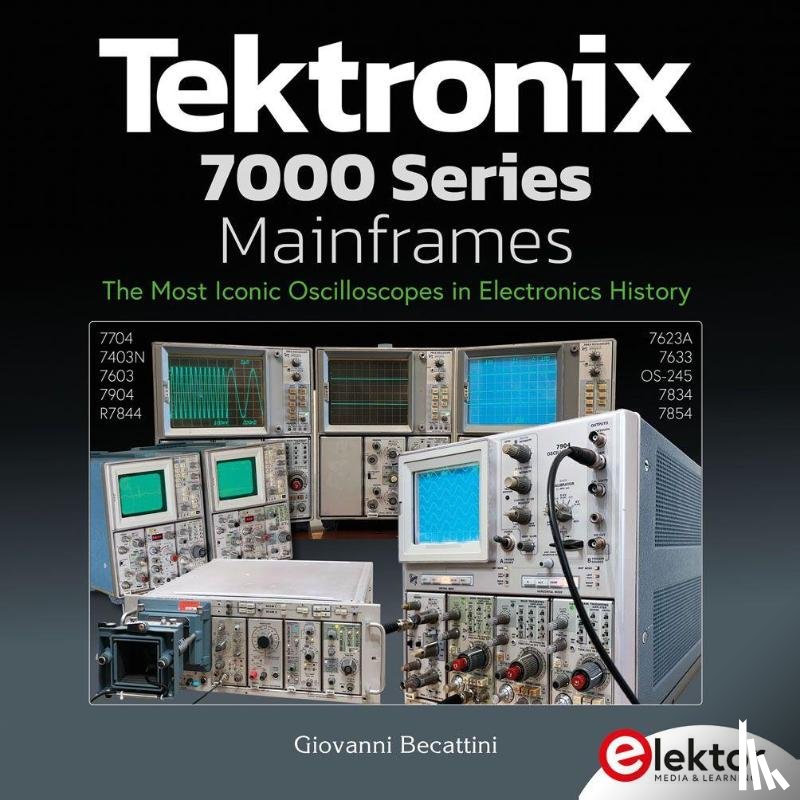 Becattini, Giovanni - Tektronix 7000 Series Mainframes