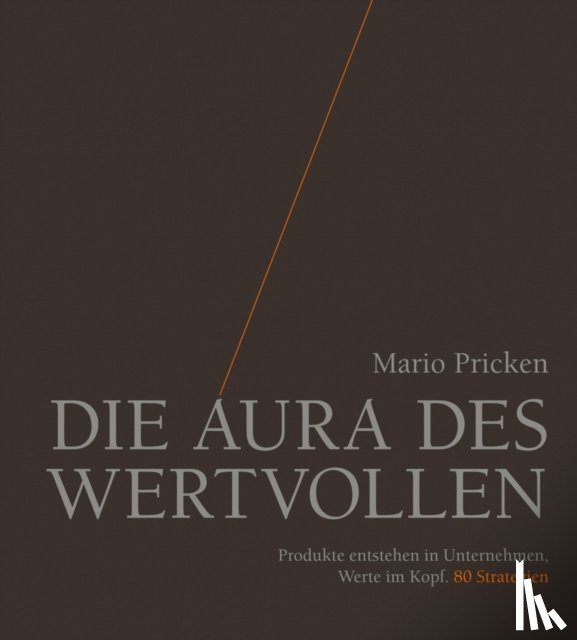 Pricken, Mario - Die Aura des Wertvollen