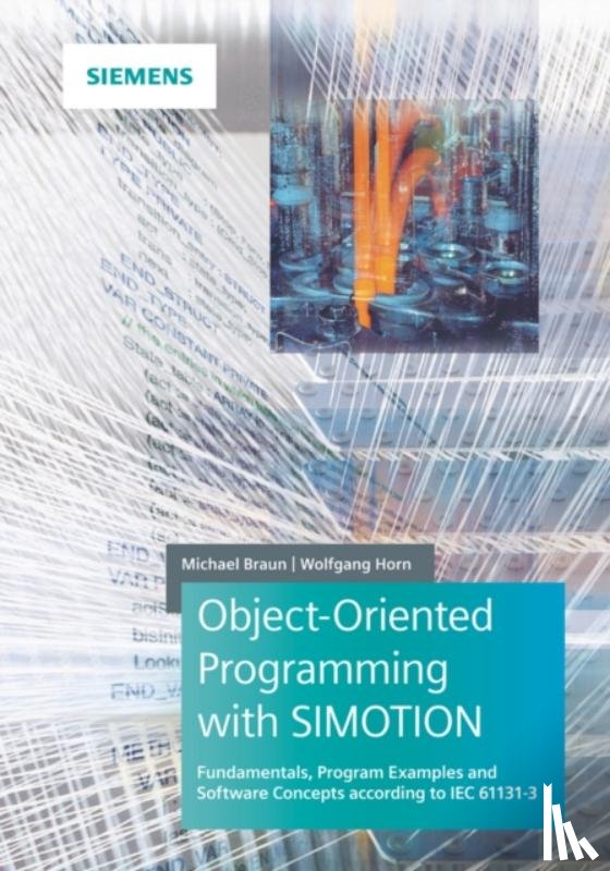Braun, Michael, Horn, Wolfgang - Object-Oriented Programming with SIMOTION
