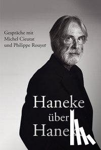  - Haneke über Haneke