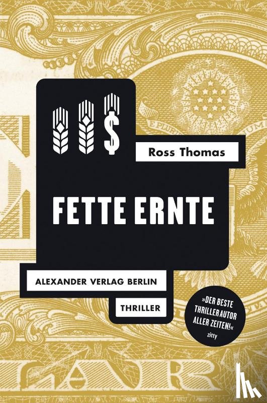 Thomas, Ross - Fette Ernte
