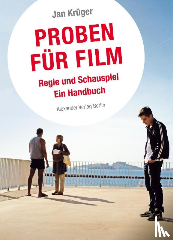Krüger, Jan - Proben für Film