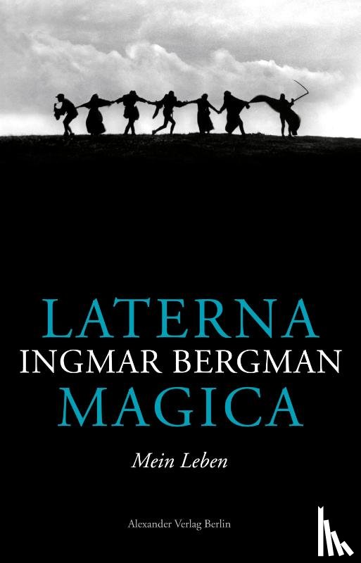 Bergman, Ingmar - Laterna Magica