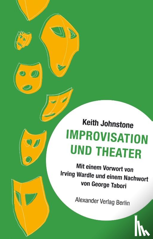 Johnstone, Keith - Improvisation und Theater