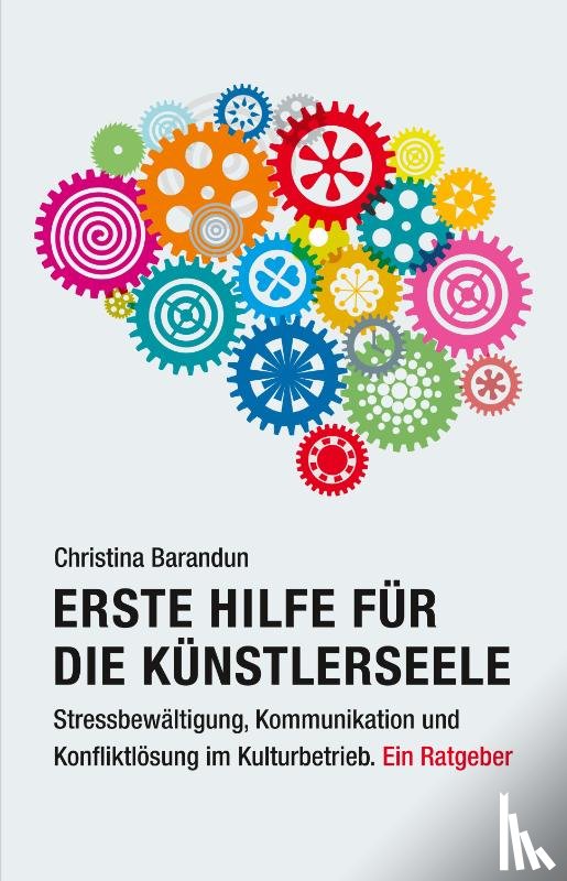 Barandun, Christina - Erste Hilfe für die Künstlerseele