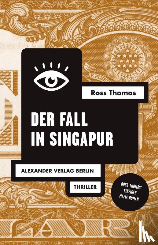 Thomas, Ross - Der Fall in Singapur