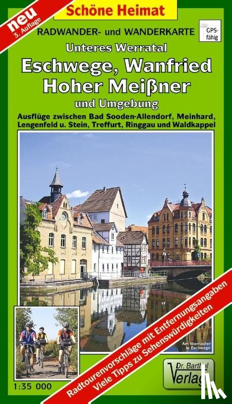  - Radwander- und Wanderkarte Unteres Werratal, Eschwege, Wanfried, Hoher Meißner und Umgebung 1:35 000