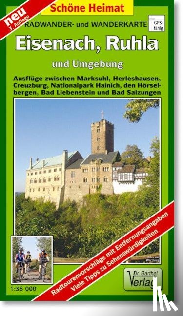  - Eisenach, Ruhla und Umgebung 1 : 35 000. Radwander-und Wanderkarte
