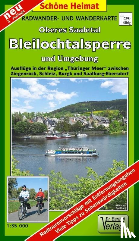  - Oberes Saaletal, Bleilochtalsperre und Umgebung 1 : 35 000. Radwander- und Wanderkarte