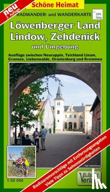  - Radwander- und Wanderkarte Löwenberger Land, Lindow, Zehdenick und Umgebung