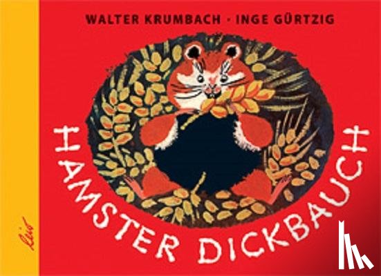 Krumbach, Walter - Hamster Dickbauch