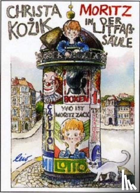 Kozik, Christa - Moritz in der Litfaßsäule