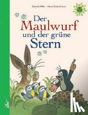 Doskocilová, Hana - Der Maulwurf und der grüne Stern