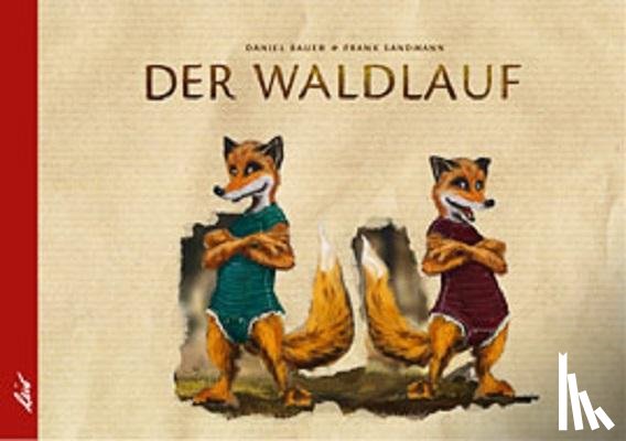 Sandmann, Frank - Der Waldlauf
