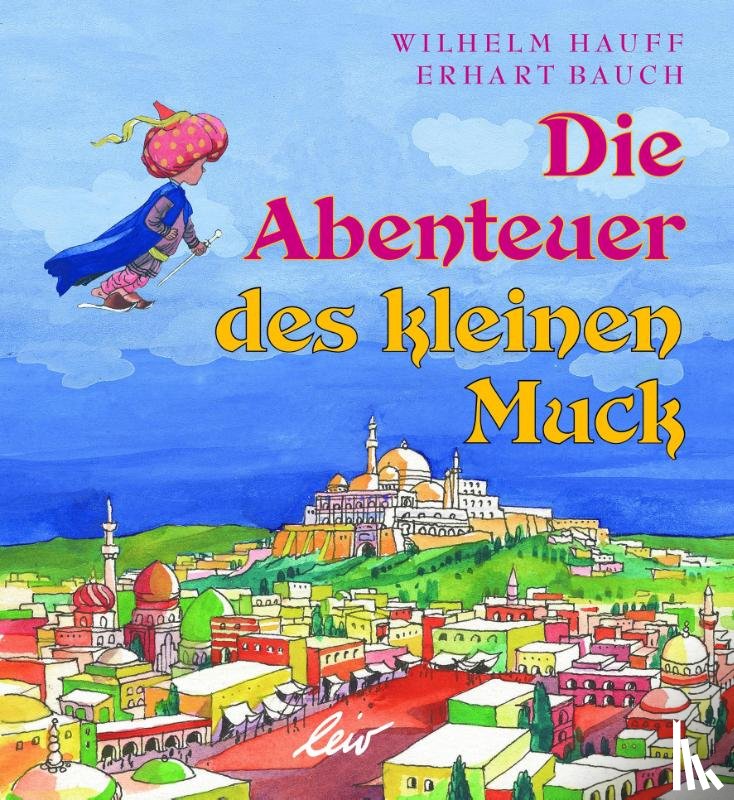Hauff, Wilhelm - Die Abenteuer des kleinen Muck