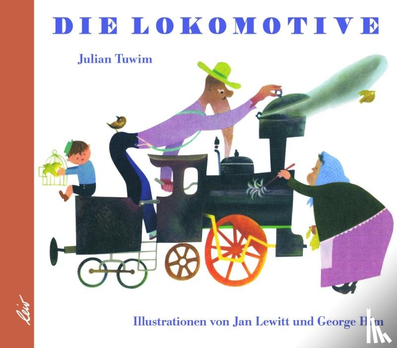 Tuwim, Julian - Die Lokomotive