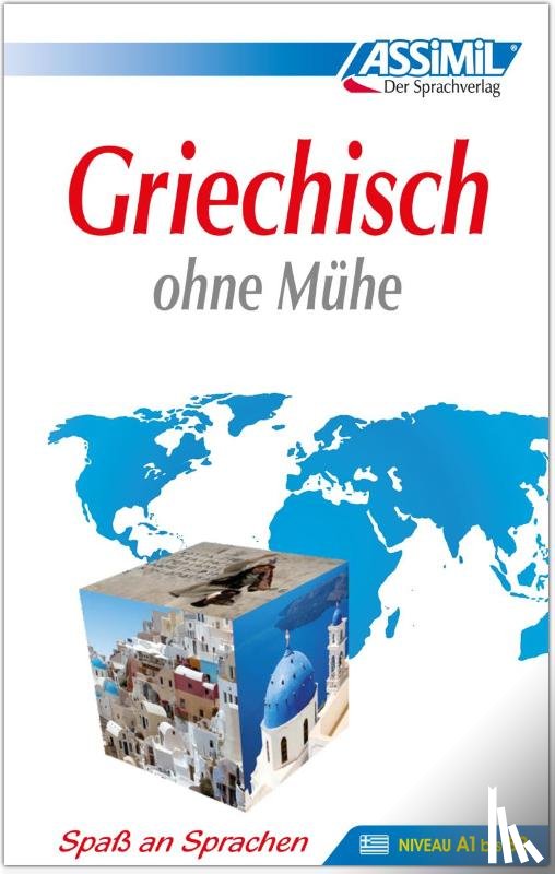  - Assimil. Griechisch ohne Mühe. Lehrbuch