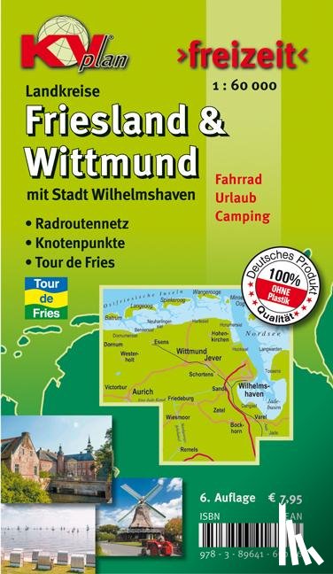  - Friesland & Wittmund Kreiskarte, KVplan, Radkarte/Freizeitkarte/Routenkarte zur Tour-de-Fries, 1:60.00