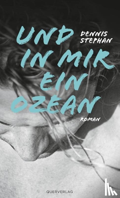 Stephan, Dennis - Und in mir ein Ozean