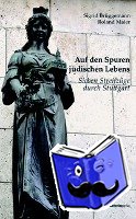 Brüggemann, Sigrid, Maier, Roland - Auf den Spuren jüdischen Lebens