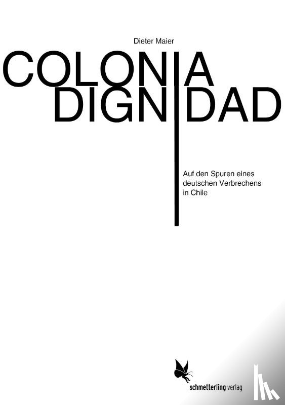 Maier, Dieter - Colonia Dignidad