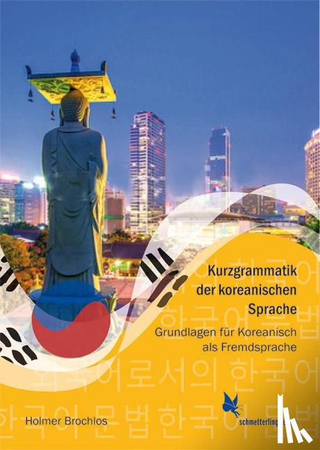 Brochlos, Holmer - Kurzgrammatik der koreanischen Sprache