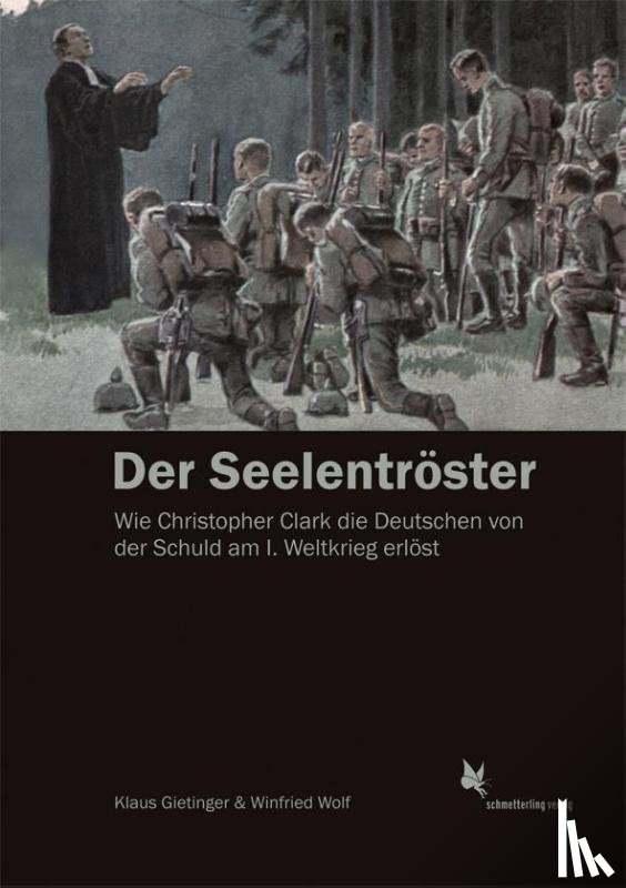 Gietinger, Klaus, Wolf, Winfried - Der Seelentröster