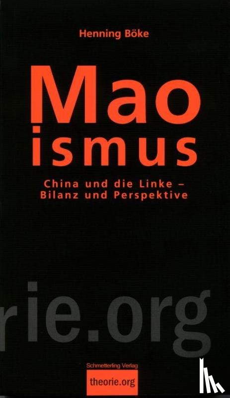 Böke, Henning - Maoismus