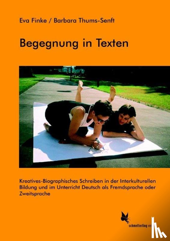 Finke, Eva, Thums-Senft, Barbara - Begegnung in Texten
