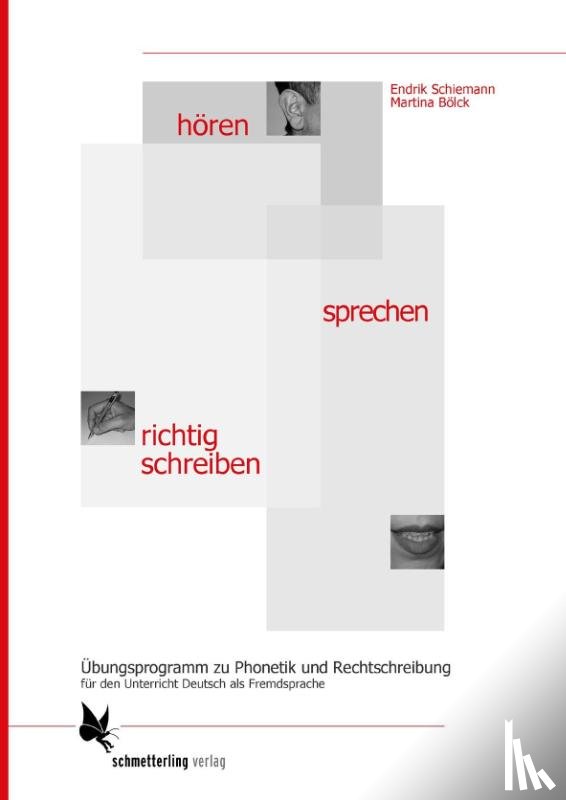 Schiemann, Endrik, Bölck, Martina - hören - sprechen - richtig schreiben. Kursbuch- und Arbeitsbuch