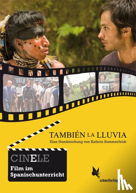 Sommerfeldt, Kathrin - CINELE: También la lluvia