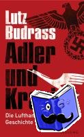 Budrass, Lutz - Adler und Kranich