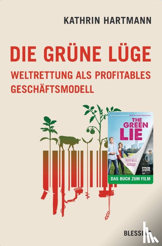 Hartmann, Kathrin - Die grüne Lüge