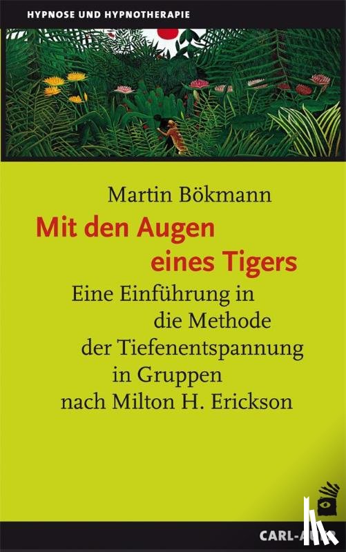 Bökmann, Martin - Mit den Augen eines Tigers